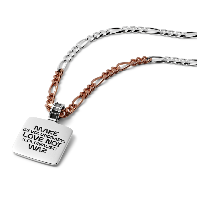 Make (Revolutionary) Love not (colonialist) war Necklace