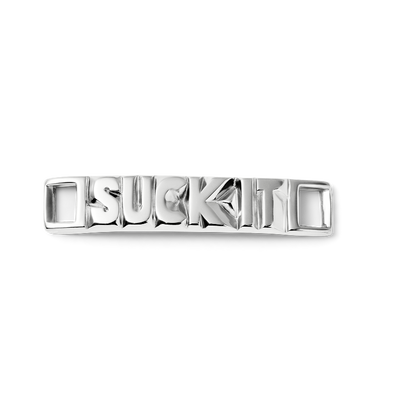 Suck it Schuh-Pin