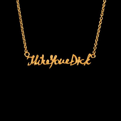 I like your Dick Necklace